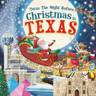 Title: 'Twas the Night Before Christmas in Texas, Author: Jo Parry
