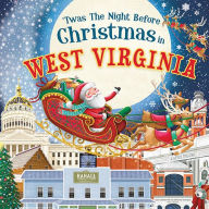 Title: 'Twas the Night Before Christmas in West Virginia, Author: Jo Parry