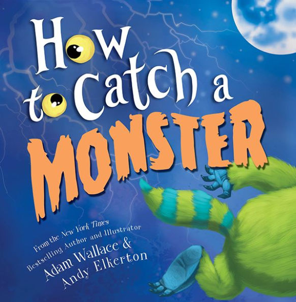 How to Catch a Monster (How to Catch... Series)