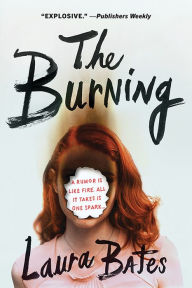 Title: The Burning, Author: Laura Bates