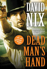 Title: Dead Man's Hand, Author: David Nix