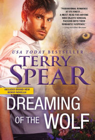 Free downloadable audio books virus free Dreaming of the Wolf ePub PDB by Terry Spear 9781728239866 in English