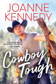 Title: Cowboy Tough, Author: Joanne  Kennedy