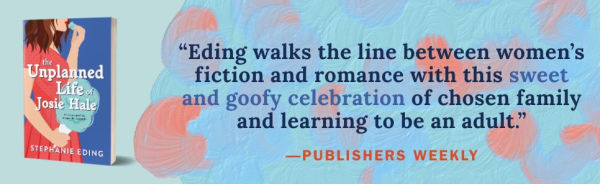 The Unplanned Life of Josie Hale