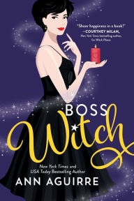 Title: Boss Witch, Author: Ann Aguirre