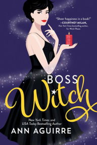 Title: Boss Witch, Author: Ann Aguirre