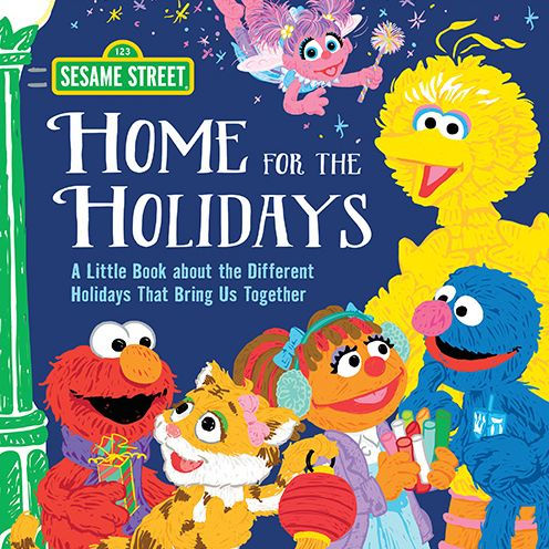 Home for the Holidays: A Little Book about Different Holidays That Bring Us Together