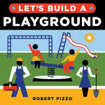 Alternative view 1 of Let's Build a Playground