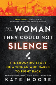 The Woman They Could Not Silence: The Shocking Story of a Woman Who Dared to Fight Back