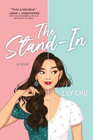 Epub free ebook downloads The Stand-In by Lily Chu 9781728242637 CHM