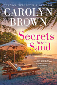 Title: Secrets in the Sand, Author: Carolyn Brown