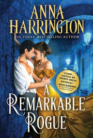 Title: A Remarkable Rogue, Author: Anna Harrington