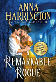 Free bookworm download for mobile A Remarkable Rogue by Anna Harrington English version PDF MOBI 9781728242972