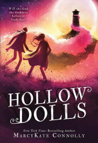 Title: Hollow Dolls, Author: MarcyKate Connolly