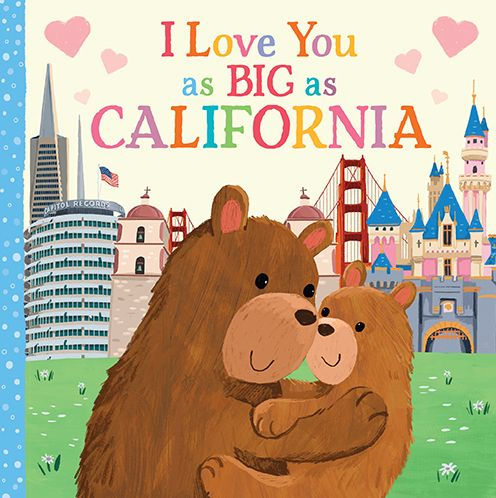 I Love You as Big as California