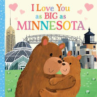 Title: I Love You as Big as Minnesota, Author: Rose Rossner