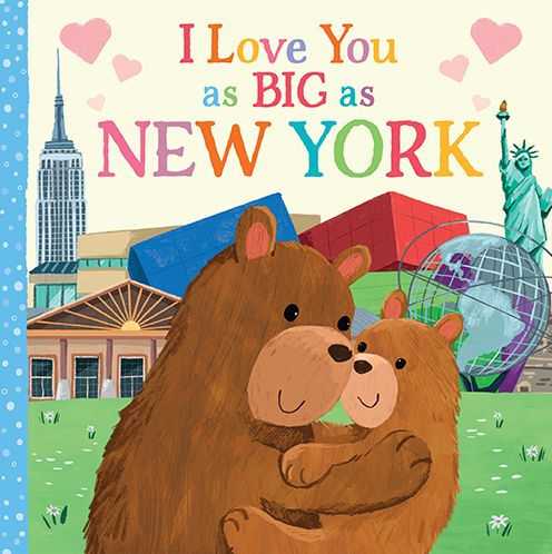 I Love You as Big as New York