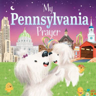 Title: My Pennsylvania Prayer, Author: Trevor McCurdie