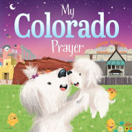 Title: My Colorado Prayer, Author: 