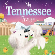 Title: My Tennessee Prayer, Author: Trevor McCurdie