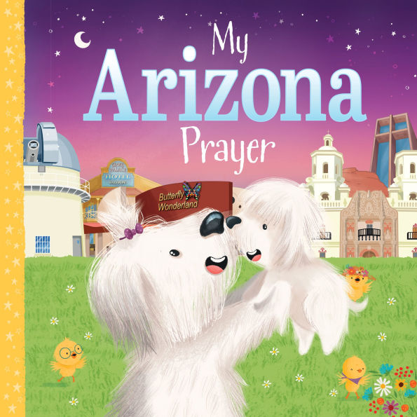 My Arizona Prayer