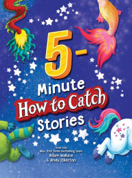 English audiobook download free 5-Minute How to Catch Stories by  9781728246031