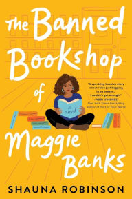 Free e book free download The Banned Bookshop of Maggie Banks English version MOBI RTF by Shauna Robinson, Shauna Robinson