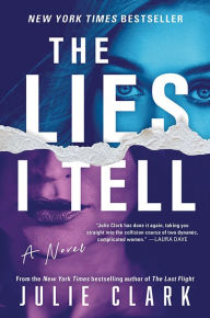 Title: The Lies I Tell, Author: Julie Clark