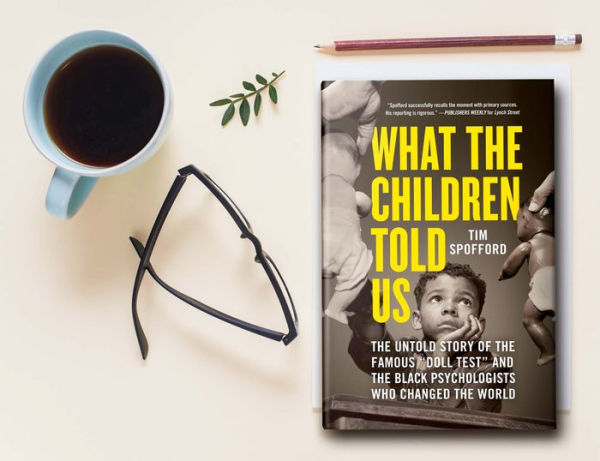 What the Children Told Us: The Untold Story of the Famous 