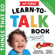 Title: My First Learn-to-Talk Book: Things That Go, Author: Stephanie Cohen M.A.