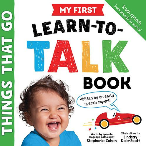 My First Learn-to-Talk Book: Things That Go