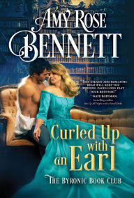 Download english books pdf free Curled Up with an Earl 9781728248332 DJVU CHM RTF by Amy Rose Bennett, Amy Rose Bennett