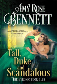 Free digital books downloads Tall, Duke, and Scandalous in English