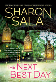 Open source audio books free download The Next Best Day FB2 RTF by Sharon Sala, Sharon Sala English version 9781728249049