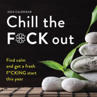 Free book download life of pi 2023 Chill the F*ck Out Wall Calendar