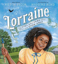 Title: Lorraine, Author: Ketch Secor