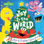 Joy to the World: 25 Days of Christmas on Sesame Street
