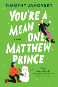 Pdf ebooks to download You're a Mean One, Matthew Prince by Timothy Janovsky English version 9781728250618