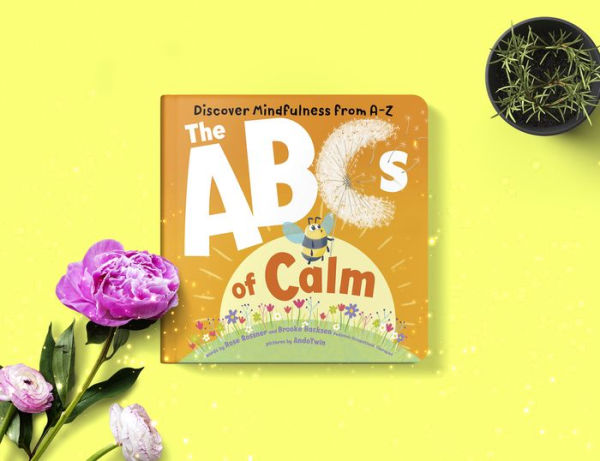 The ABCs of Calm: Discover Mindfulness from A-Z