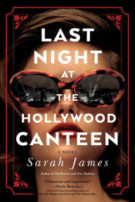 Amazon audiobooks for download Last Night at the Hollywood Canteen: A Novel by Sarah James English version