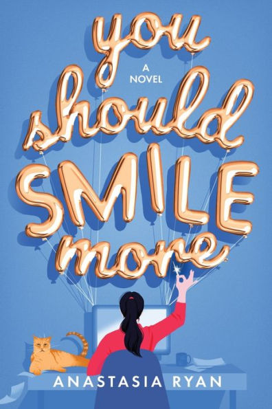 You Should Smile More: A Novel