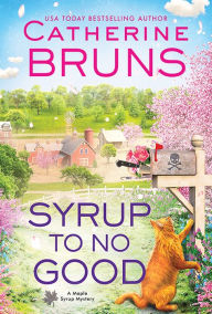 Free books cooking download Syrup to No Good 