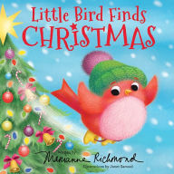Title: Little Bird Finds Christmas: Gifts for Toddlers, Gifts for Boys and Girls, Author: Marianne Richmond