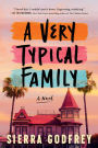 A Very Typical Family: A Novel