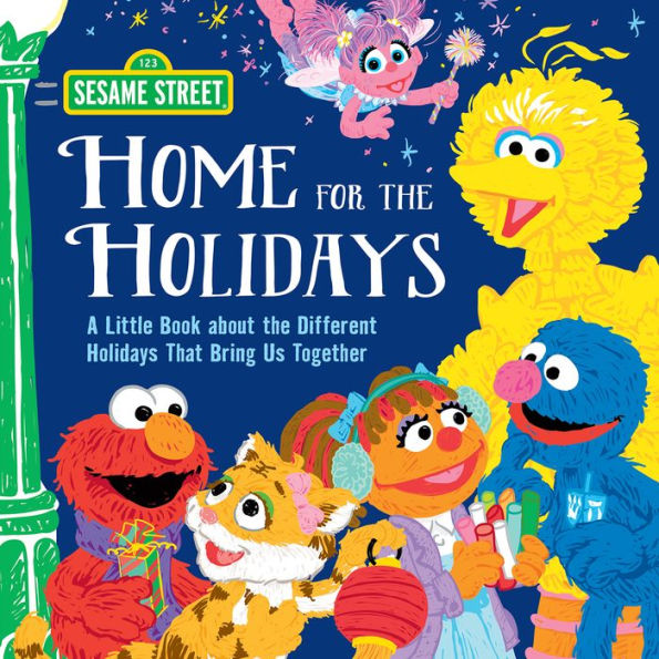 Home for the Holidays: A Little Book about the Different Holidays That Bring Us Together