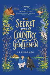 Free ebook downloads for nook tablet The Secret Lives of Country Gentlemen 9781728255859 FB2 (English Edition) by KJ Charles, KJ Charles