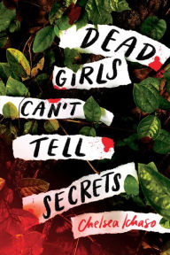 Free downloads ebooks for kobo Dead Girls Can't Tell Secrets (English literature) 