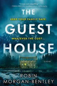 Download a book on ipad The Guest House: A Novel PDF (English literature) 9781728256085 by Robin Morgan-Bentley, Robin Morgan-Bentley