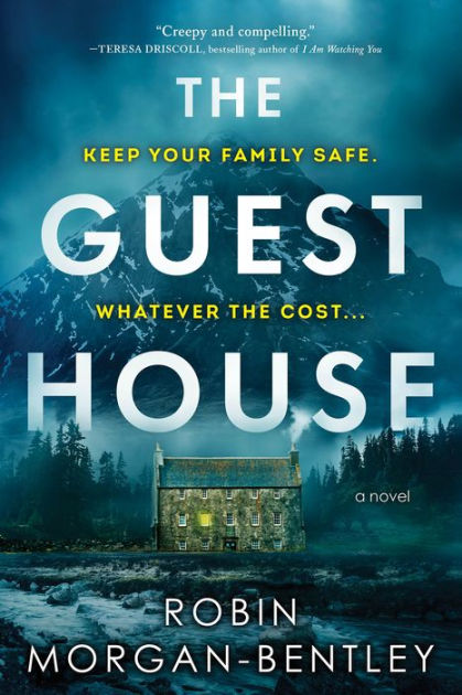 The Guest House: A Novel by Robin Morgan-Bentley, Paperback | Barnes ...