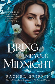 Good ebooks to download Bring Me Your Midnight 9781728256153 in English by Rachel Griffin, Rachel Griffin